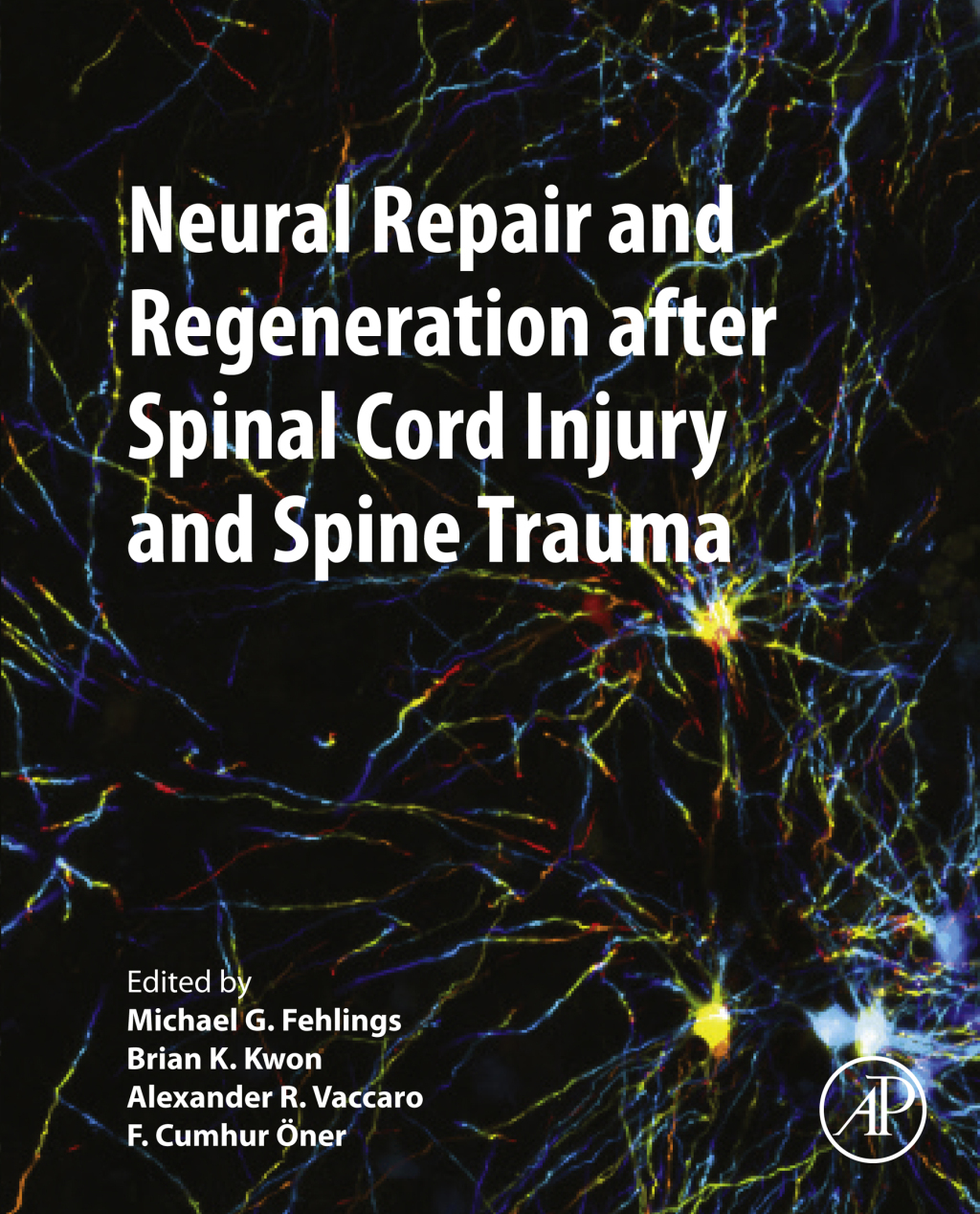 Neural Repair and Regeneration after Spinal Cord Injury and Spine Trauma  â€“ PDF/EPUB Version Downloadable