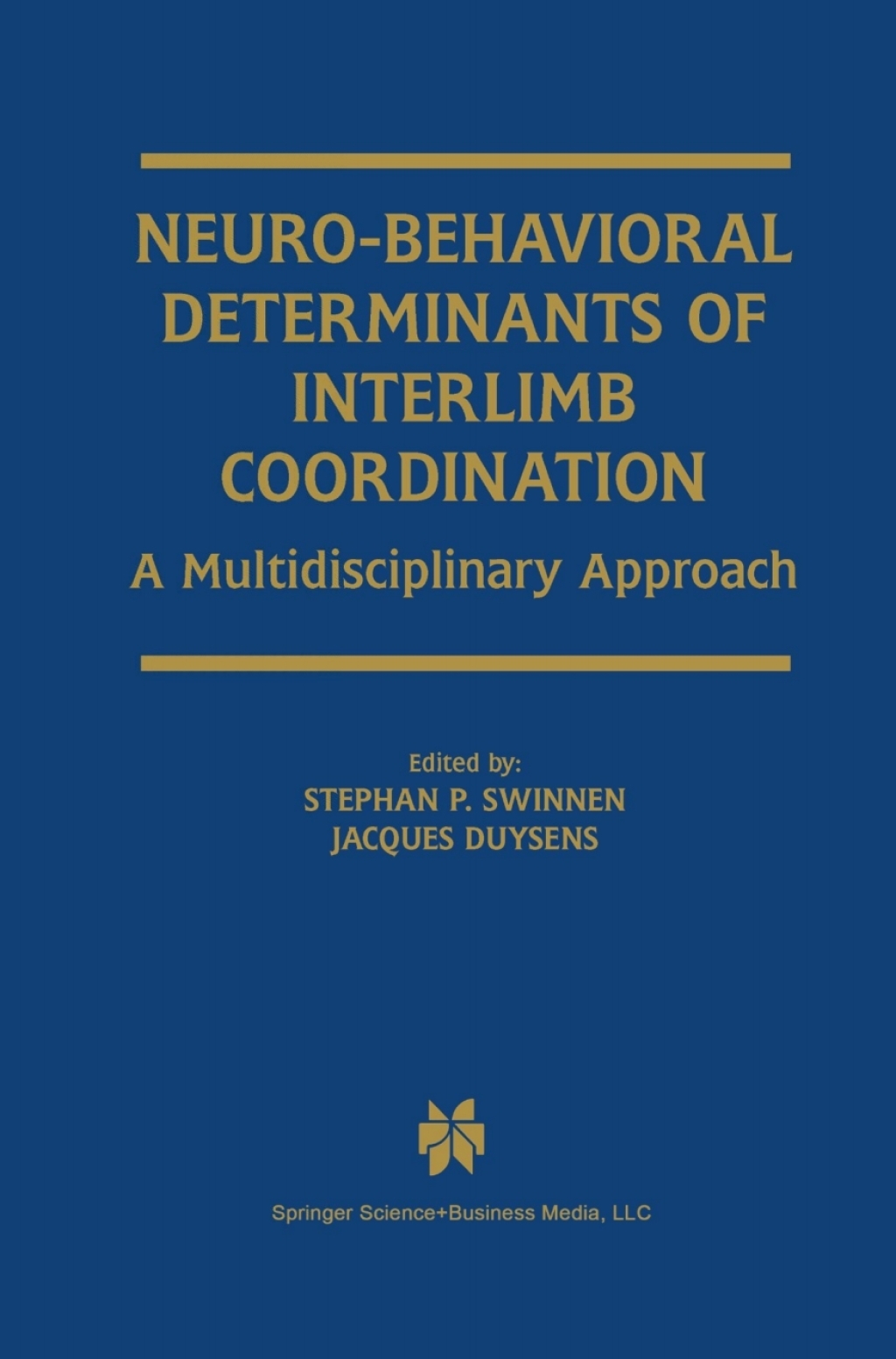 Neuro-Behavioral Determinants of Interlimb Coordination A multidisciplinary approach 1st Edition â€“ PDF/EPUB Version Downloadable