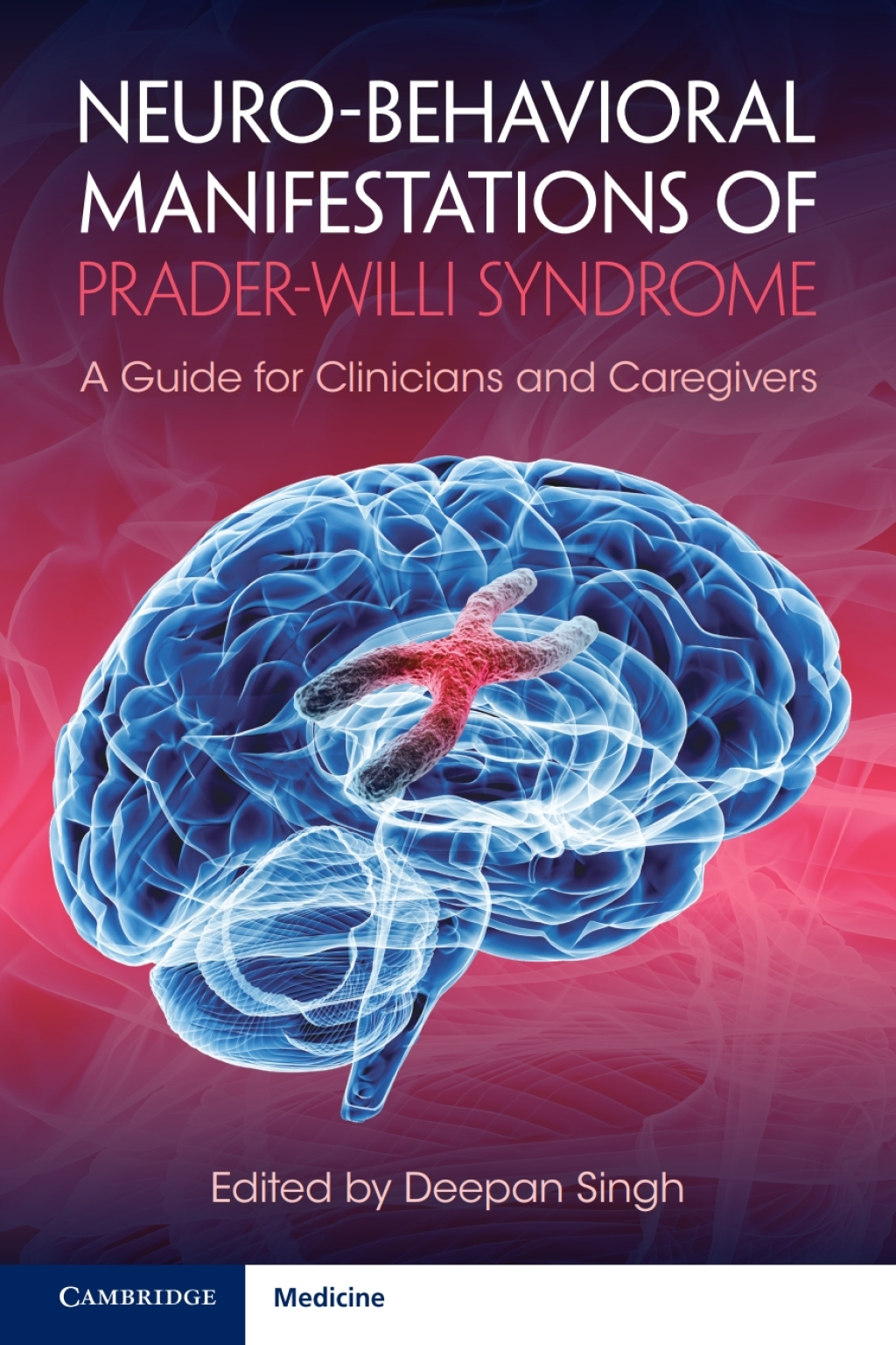Neuro-behavioral Manifestations of Prader-Willi Syndrome A Guide for Clinicians and Caregivers  â€“ PDF/EPUB Version Downloadable
