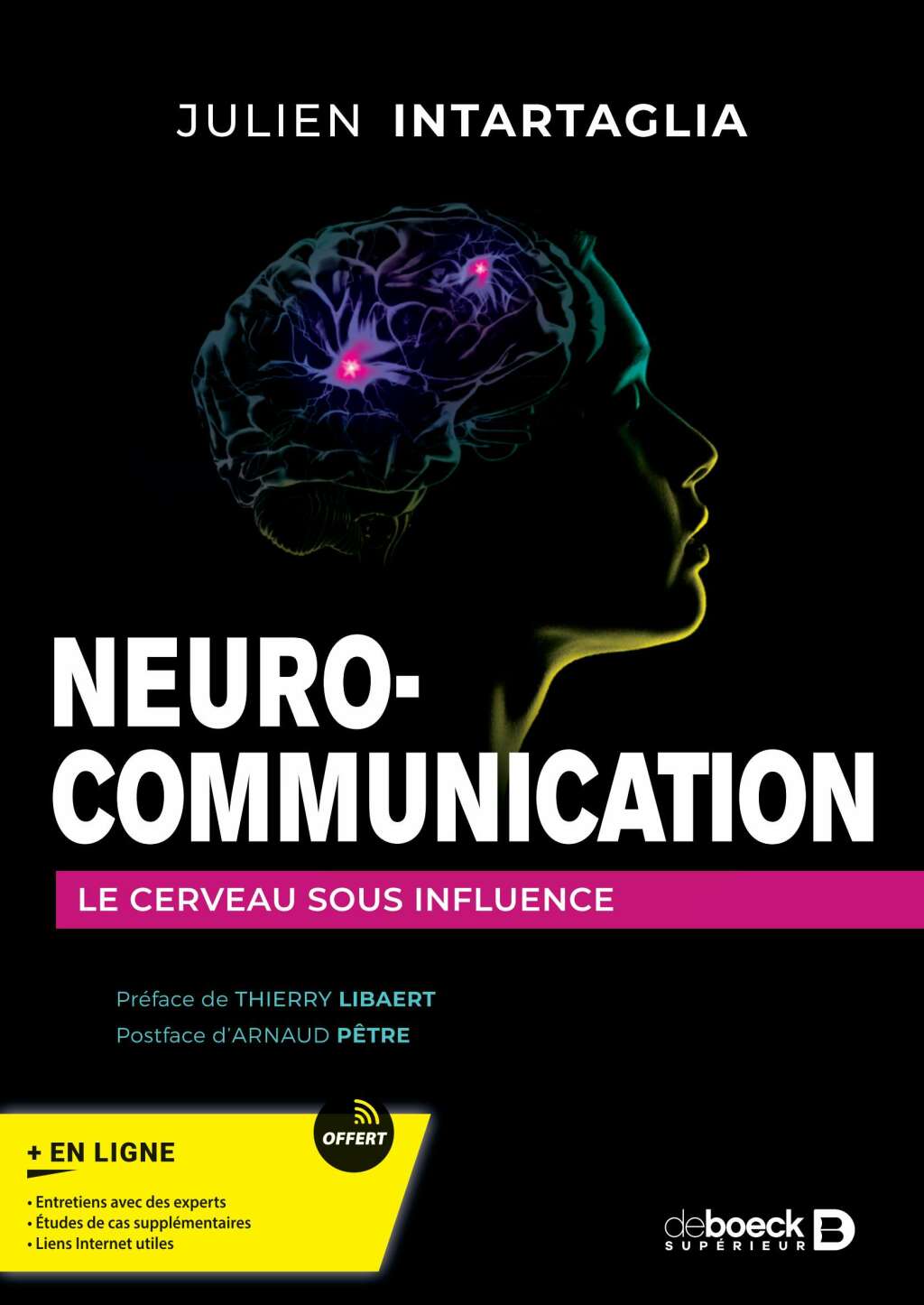 Neuro-communication Le cerveau sous influence - (PDF/EPUB Version)