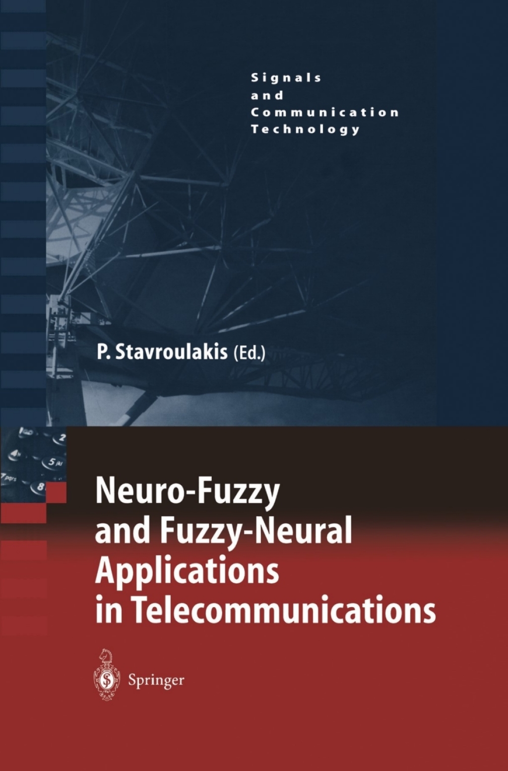 Neuro-Fuzzy and Fuzzy-Neural Applications in Telecommunications 1st Edition â€“ PDF/EPUB Version Downloadable