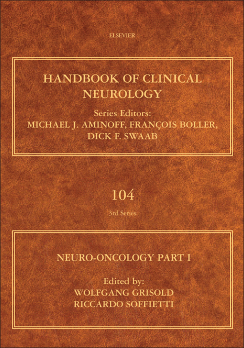 Neuro-Oncology Part I: Handbook of Clinical Neurology (Series editors: Aminoff, Boller and Swaab)  â€“ PDF/EPUB Version Downloadable