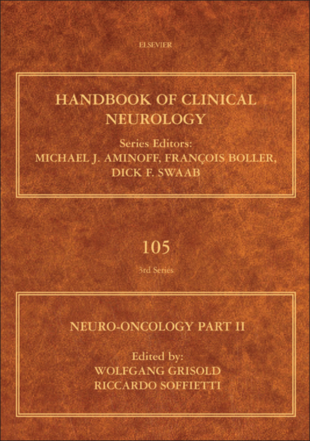 Neuro-Oncology, Part II: Handbook of Clinical Neurology (Series editors: Aminoff, Boller, Swaab)  â€“ PDF/EPUB Version Downloadable