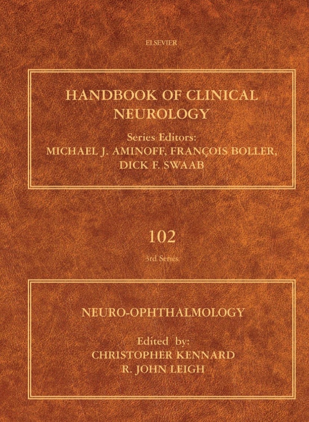 Neuro-ophthalmology: Handbook of Clinical Neurology, Vol 102 (Series Editors: Aminoff, Boller and Swaab)  â€“ PDF/EPUB Version Downloadable