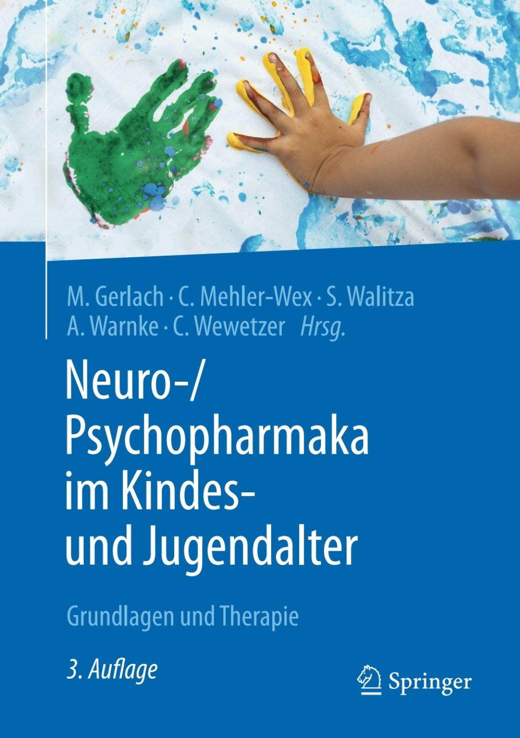 Neuro-/Psychopharmaka im Kindes- und Jugendalter Grundlagen und Therapie 3rd Edition â€“ PDF/EPUB Version Downloadable
