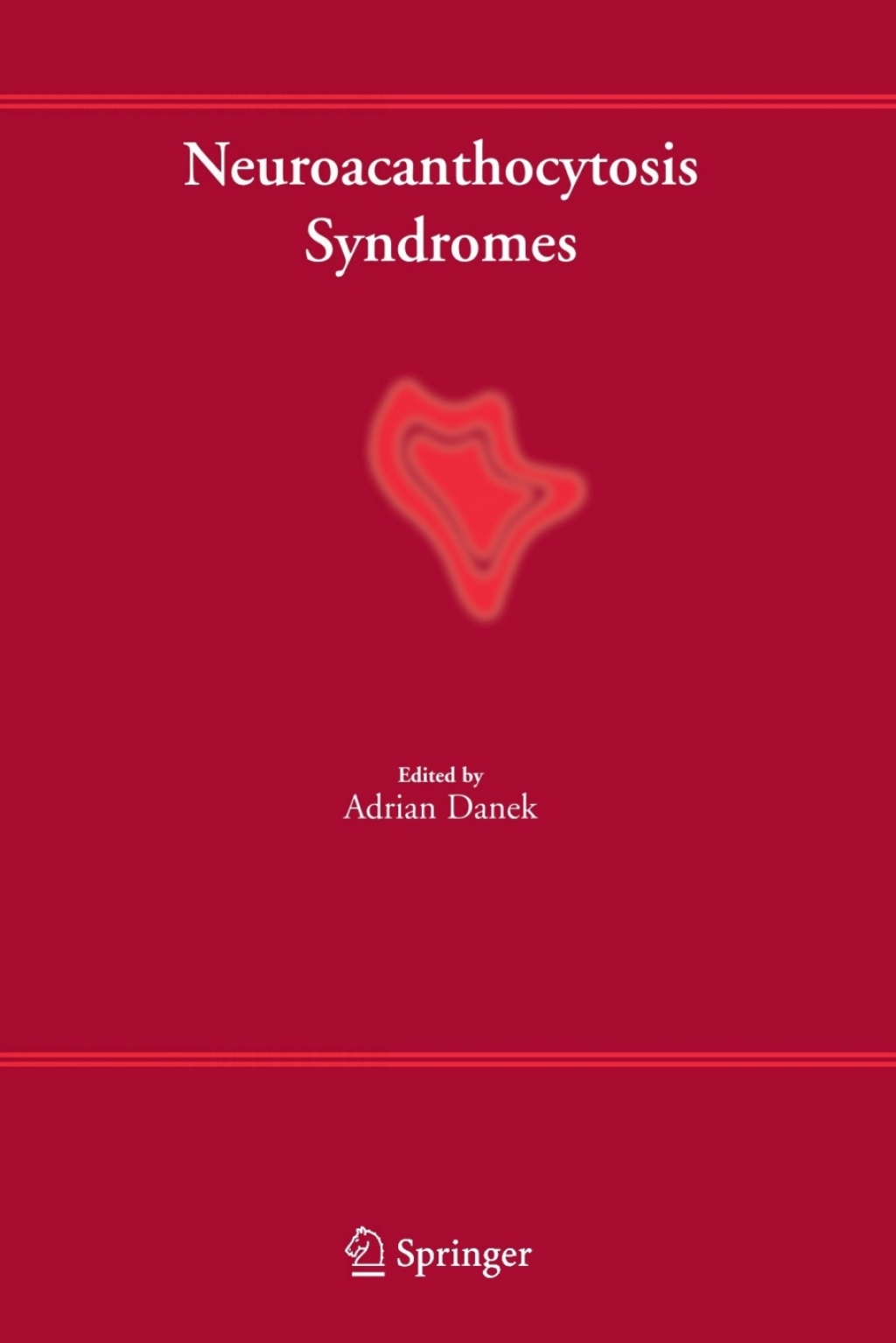 Neuroacanthocytosis Syndromes 1st Edition â€“ PDF/EPUB Version Downloadable