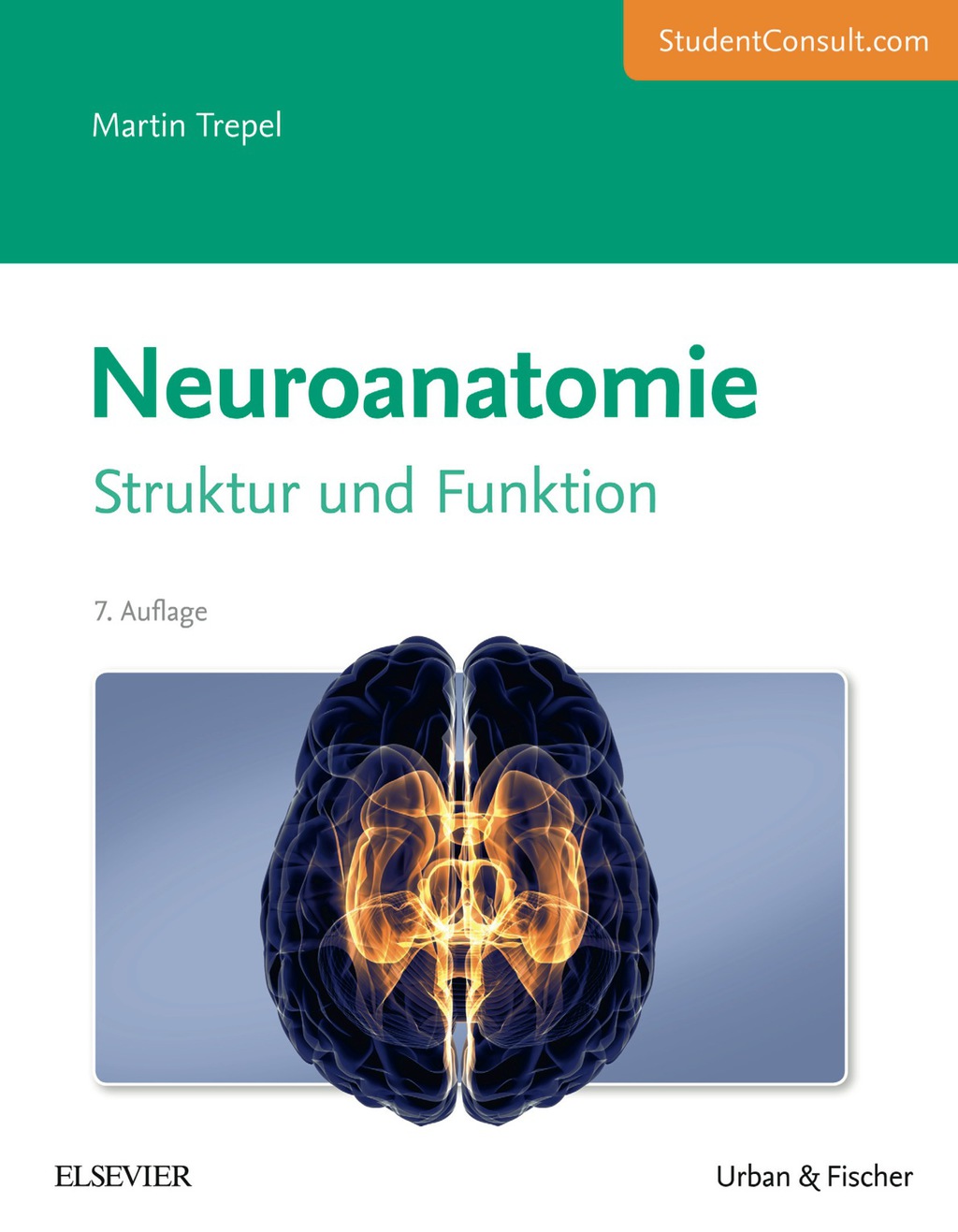 Neuroanatomie Struktur und Funktion 7th Edition â€“ PDF/EPUB Version Downloadable