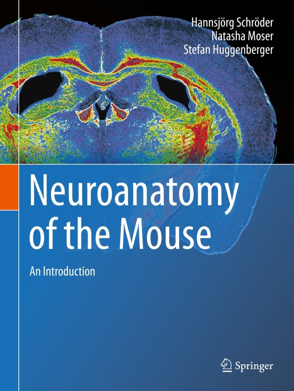 Neuroanatomy of the Mouse An Introduction  â€“ PDF/EPUB Version Downloadable