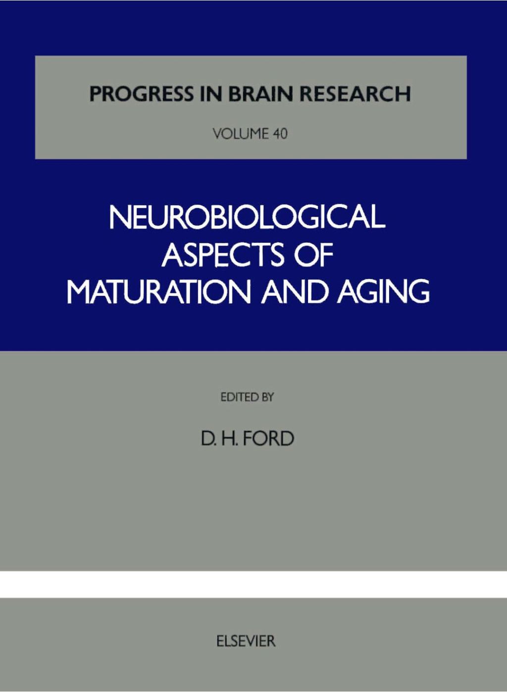 Neurobiological Aspects of Maturation and Aging  â€“ PDF/EPUB Version Downloadable
