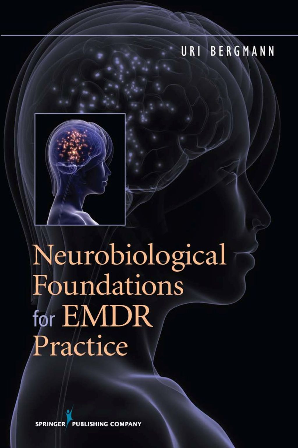 Neurobiological Foundations for EMDR Practice 1st Edition â€“ PDF/EPUB Version Downloadable