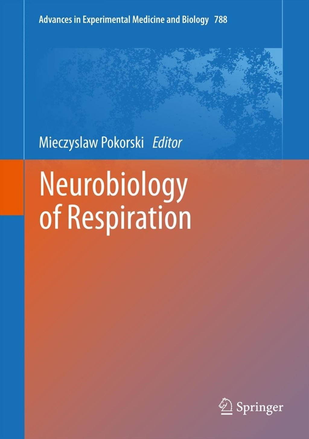 Neurobiology of Respiration  â€“ PDF/EPUB Version Downloadable