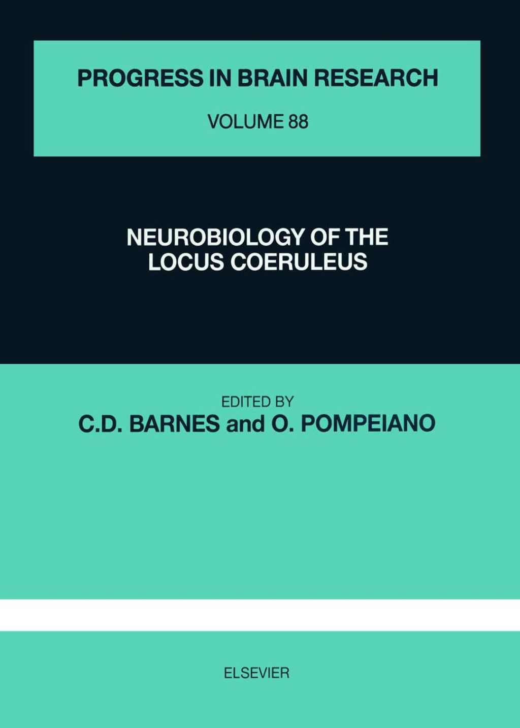 NEUROBIOLOGY OF THE LOCUS COERULEUS  â€“ PDF/EPUB Version Downloadable