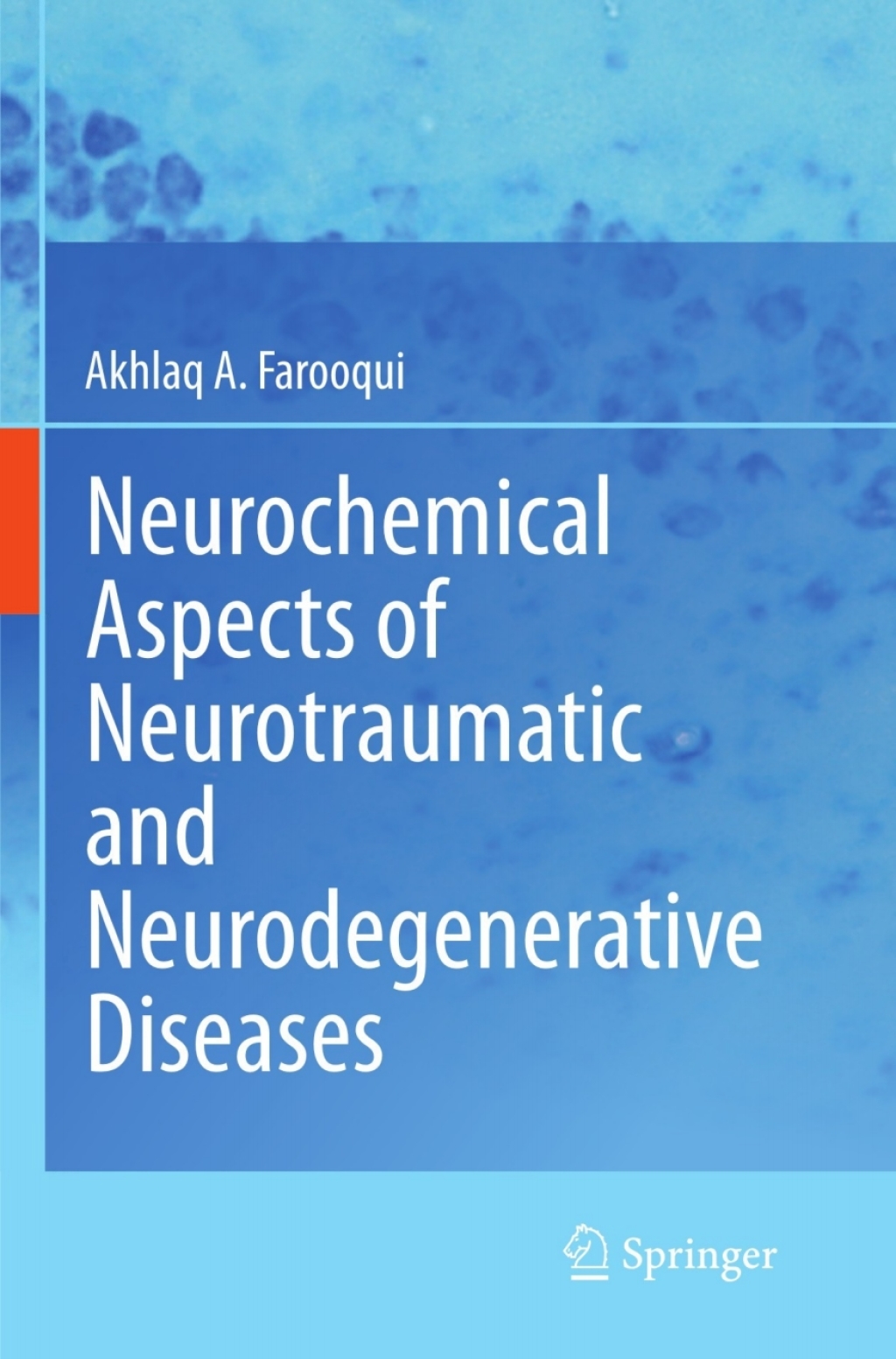 Neurochemical Aspects of Neurotraumatic and Neurodegenerative Diseases  â€“ PDF/EPUB Version Downloadable