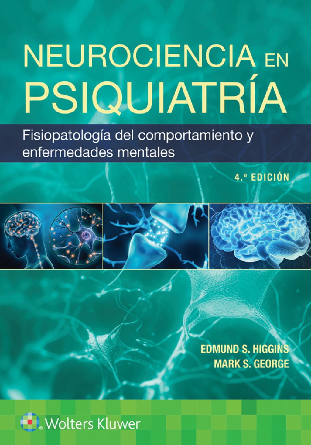 Neurociencia en psiquiatrÃ­a FisiopatologÃ­a del comportamiento y enfermedades mentales 4th Edition â€“ PDF/EPUB Version Downloadable