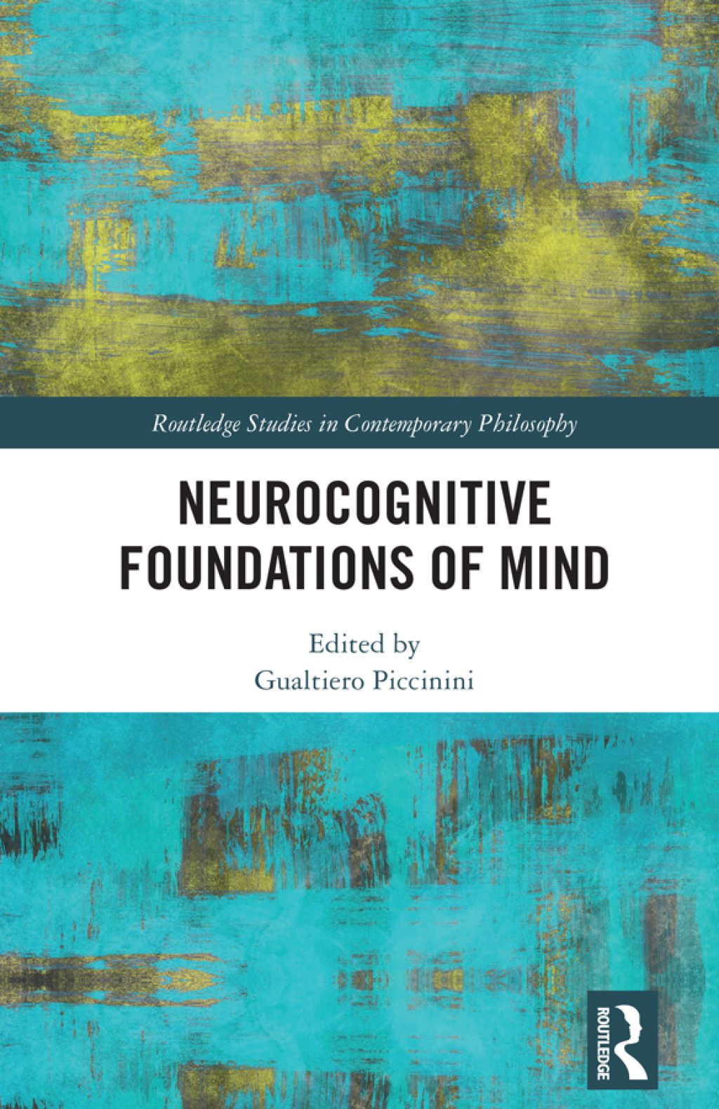 Neurocognitive Foundations of Mind 1st Edition â€“ PDF/EPUB Version Downloadable