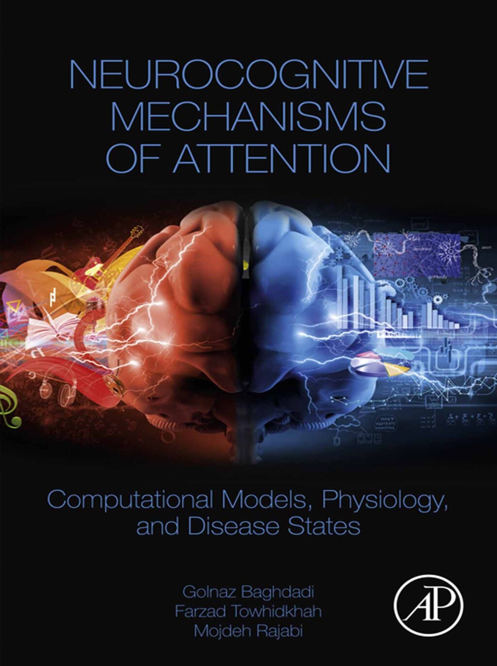 Neurocognitive Mechanisms of Attention Computational Models, Physiology, and Disease States  â€“ PDF/EPUB Version Downloadable