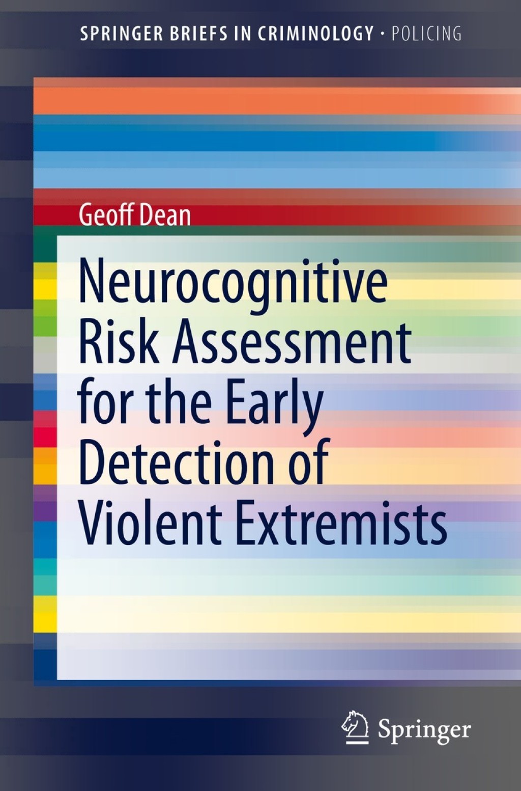 Neurocognitive Risk Assessment for the Early Detection of Violent ...