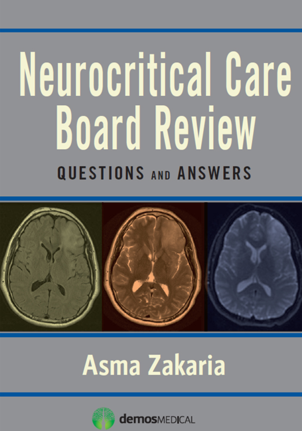Neurocritical Care Board Review Questions and Answers 1st Edition â€“ PDF/EPUB Version Downloadable