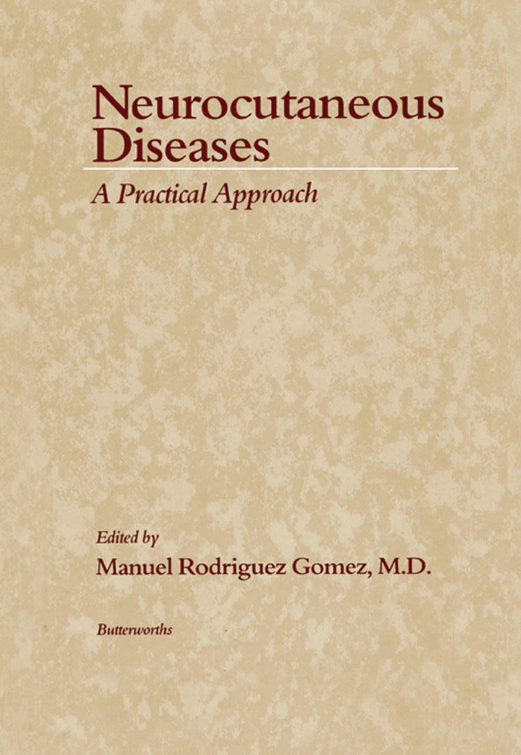 Neurocutaneous Diseases: A Practical Approach  â€“ PDF/EPUB Version Downloadable