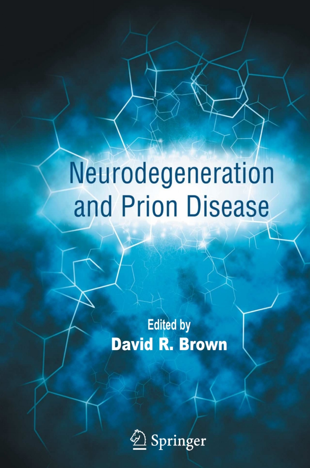 Neurodegeneration and Prion Disease 1st Edition â€“ PDF/EPUB Version Downloadable