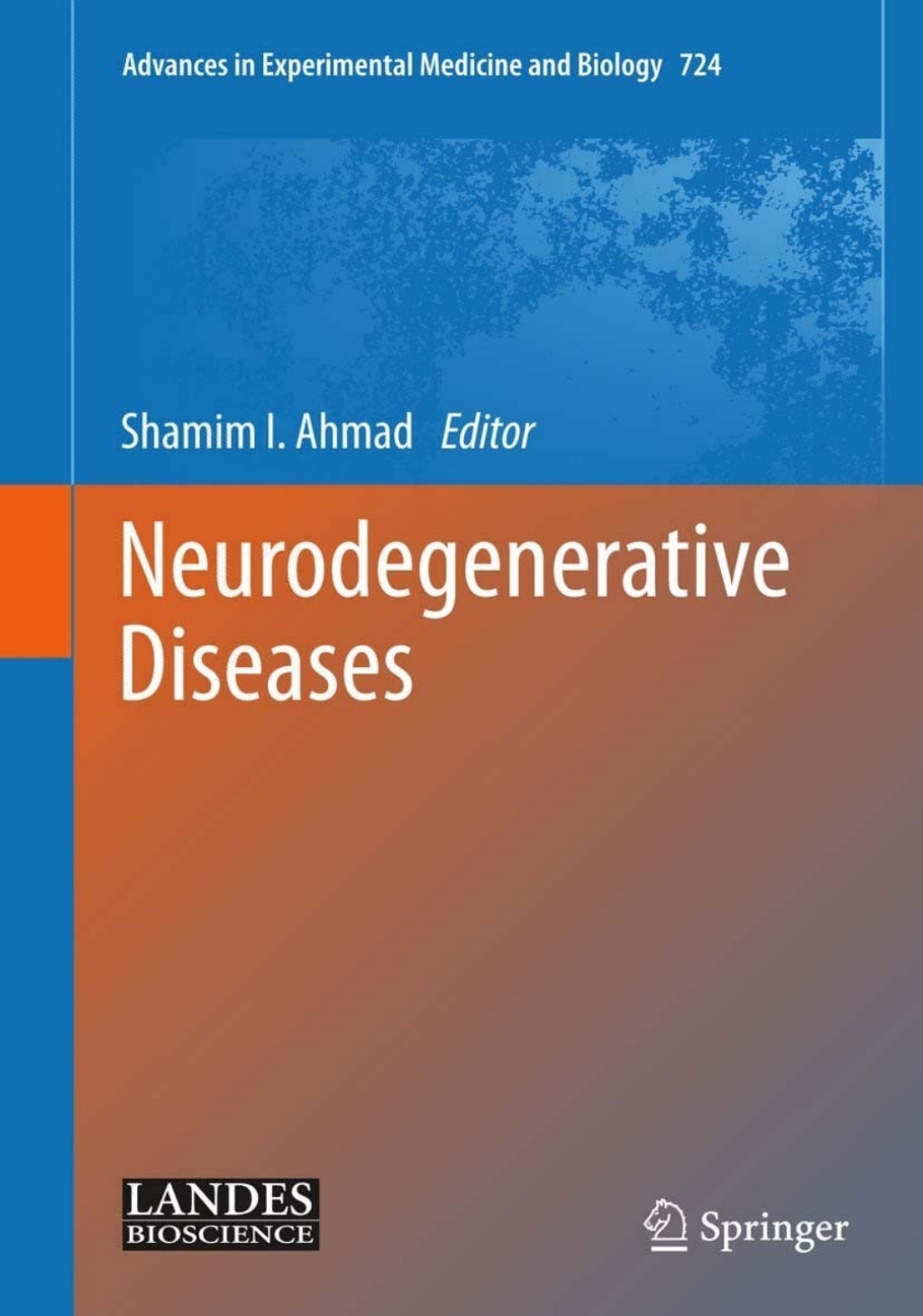 Neurodegenerative Diseases 1st Edition â€“ PDF/EPUB Version Downloadable