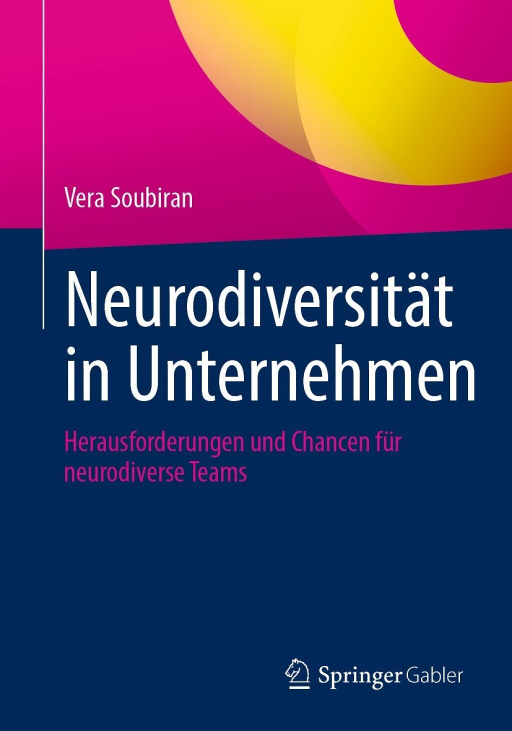 NeurodiversitÃ¤t in Unternehmen Herausforderungen und Chancen fÃ¼r neurodiverse Teams  â€“ PDF/EPUB Version Downloadable