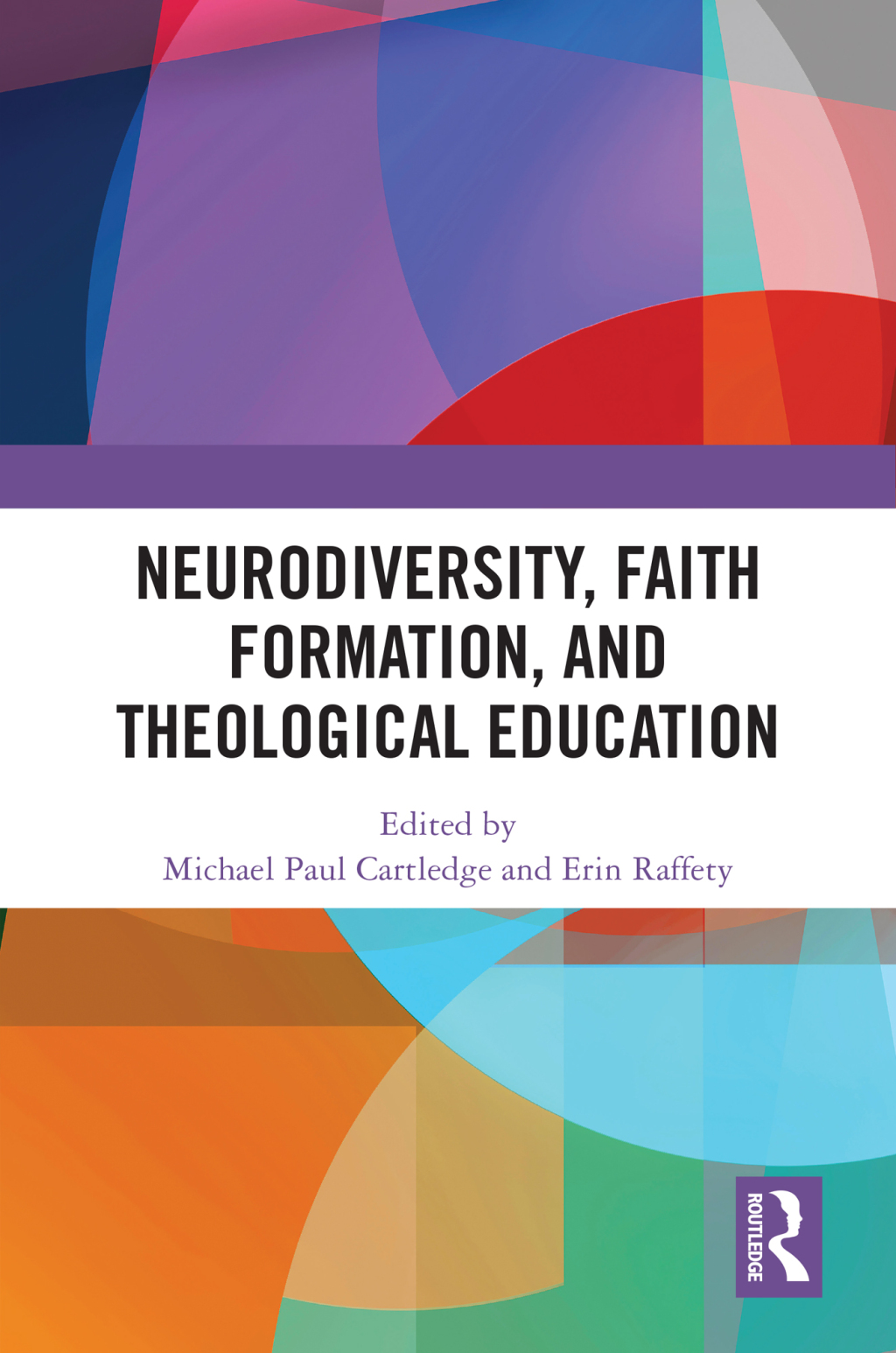 Neurodiversity, Faith Formation, and Theological Education 1st Edition â€“ PDF/EPUB Version Downloadable