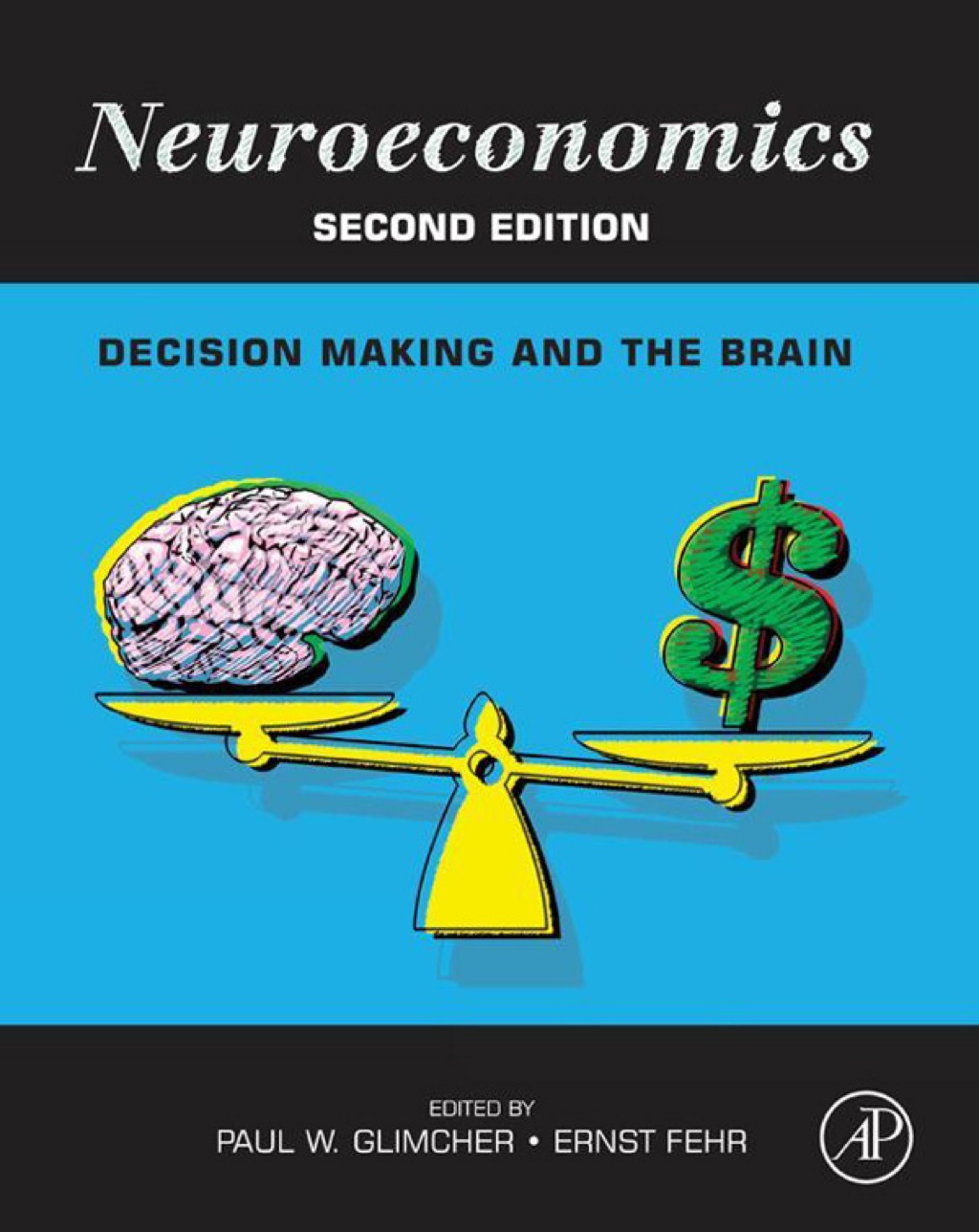 Neuroeconomics: Decision Making and the Brain 2nd Edition â€“ PDF/EPUB Version Downloadable