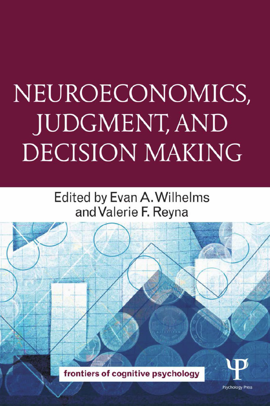 Neuroeconomics, Judgment, and Decision Making 1st Edition â€“ PDF/EPUB Version Downloadable