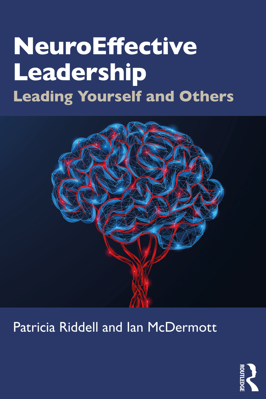 NeuroEffective Leadership Leading Yourself and Others 1st Edition â€“ PDF/EPUB Version Downloadable
