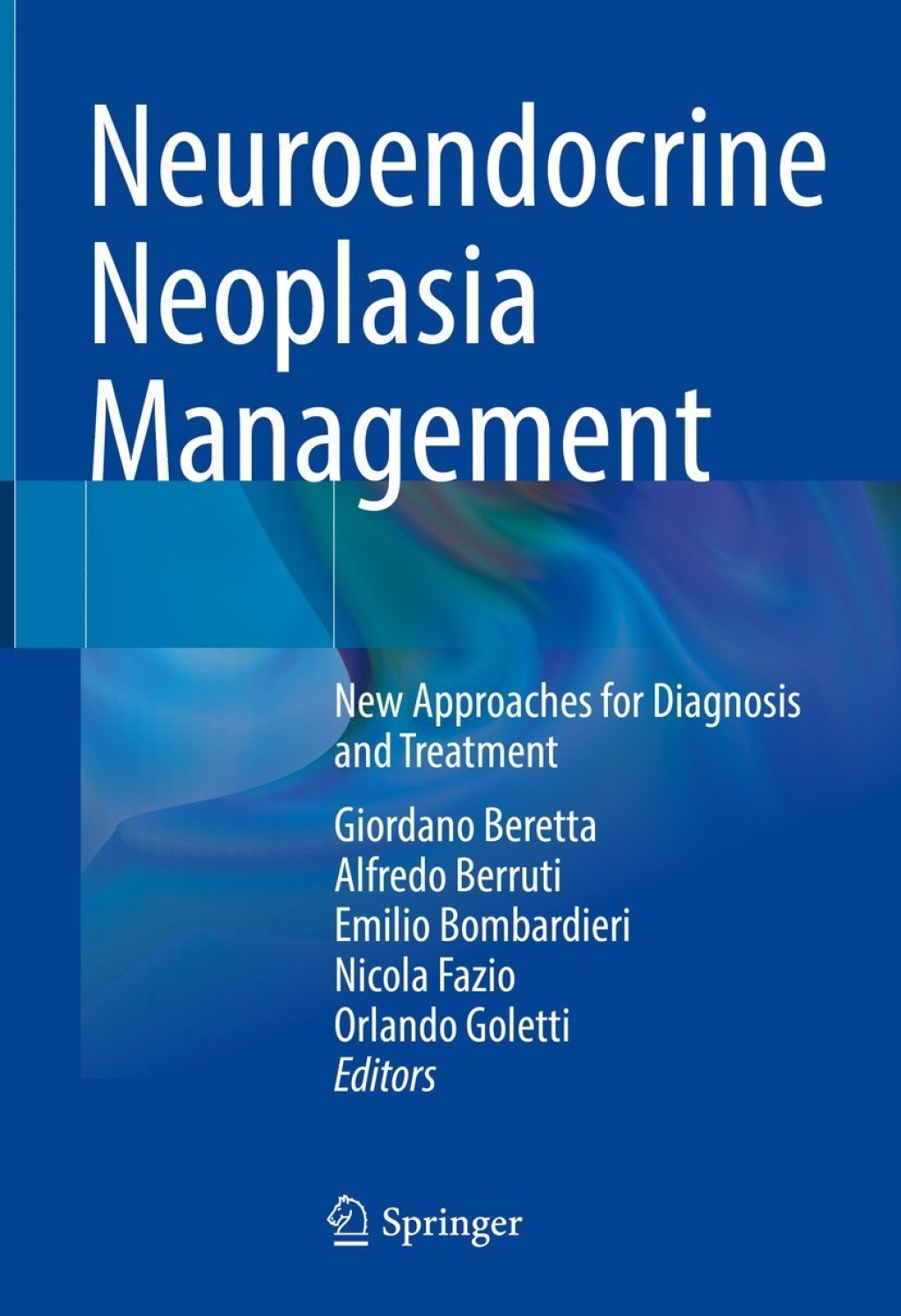 Neuroendocrine Neoplasia Management New Approaches for Diagnosis and Treatment  â€“ PDF/EPUB Version Downloadable