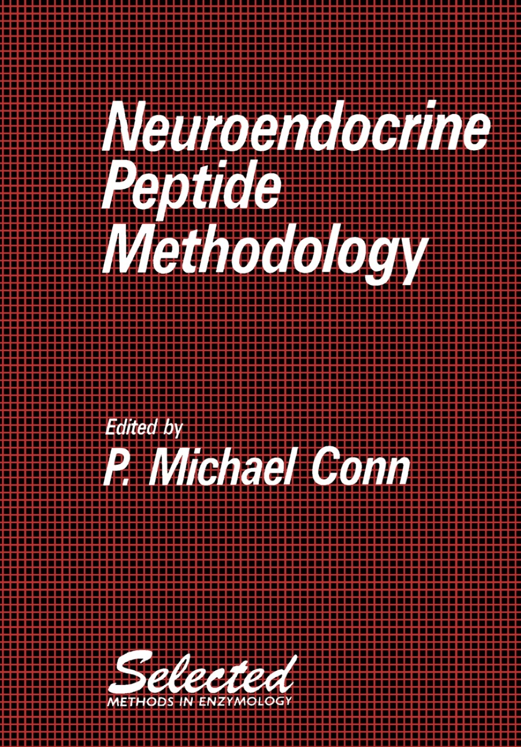 Neuroendocrine Peptide Methodology  â€“ PDF/EPUB Version Downloadable
