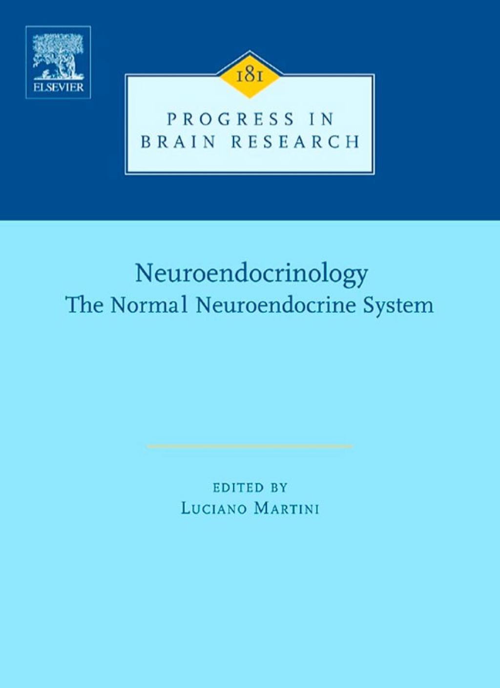 Neuroendocrinology: THE NORMAL NEUROENDOCRINE SYSTEM  â€“ PDF/EPUB Version Downloadable
