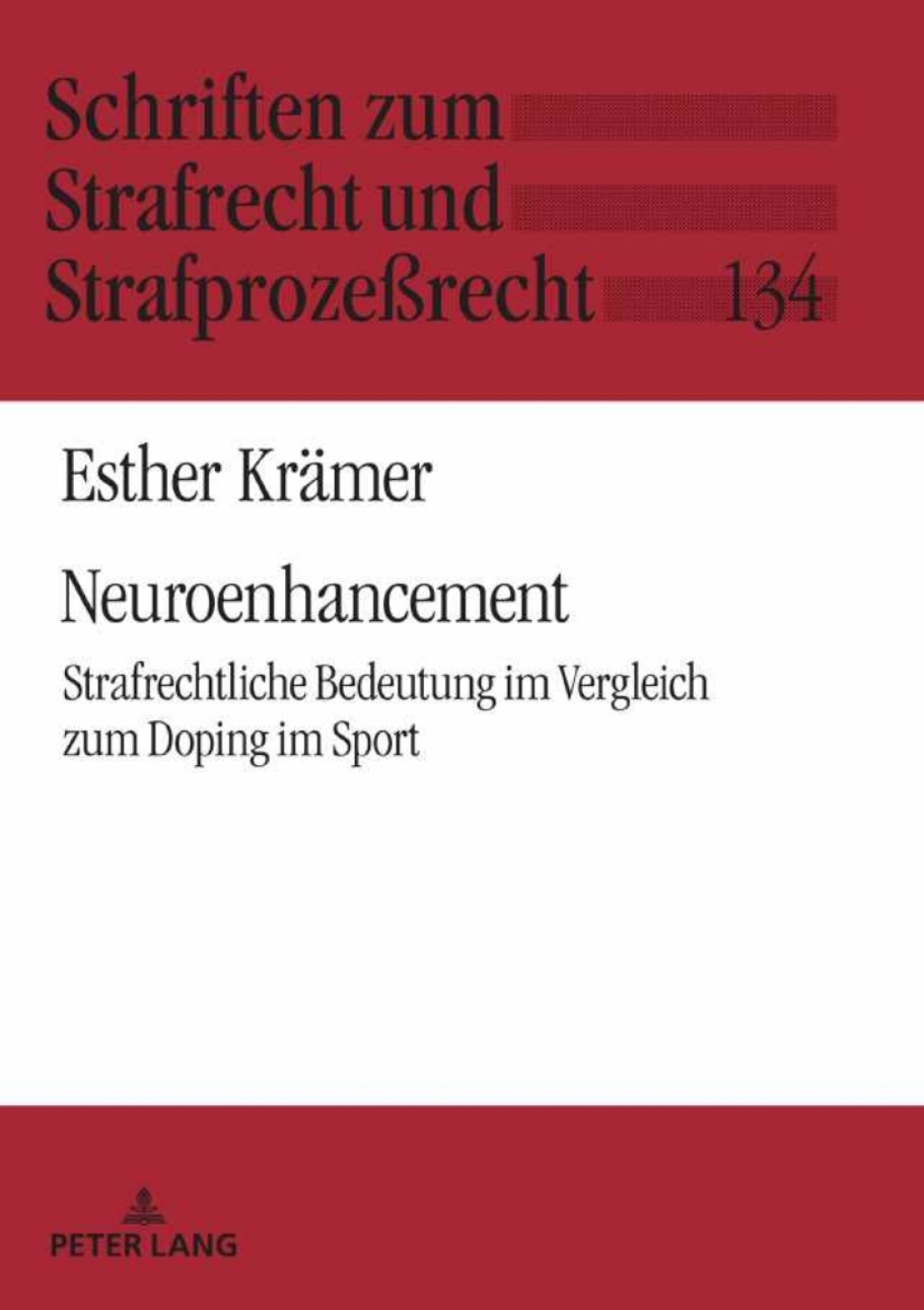 Neuroenhancement Strafrechtliche Bedeutung im Vergleich zum Doping im Sport 1st Edition â€“ PDF/EPUB Version Downloadable