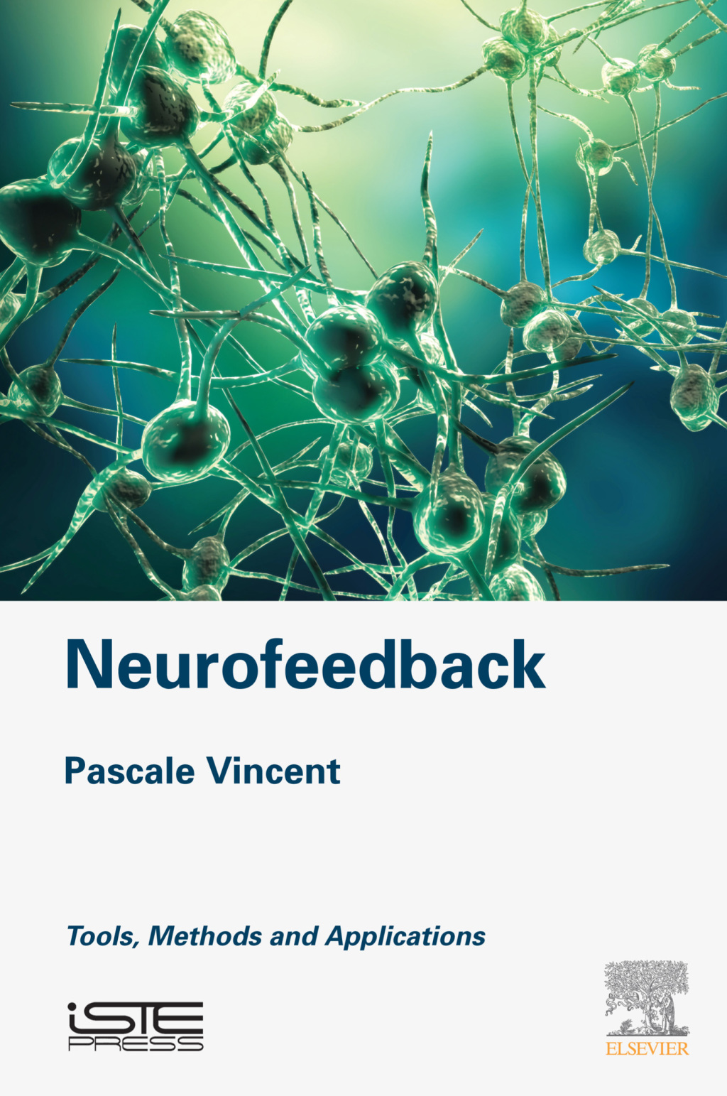 Neurofeedback Tools, Methods and Applications  â€“ PDF/EPUB Version Downloadable