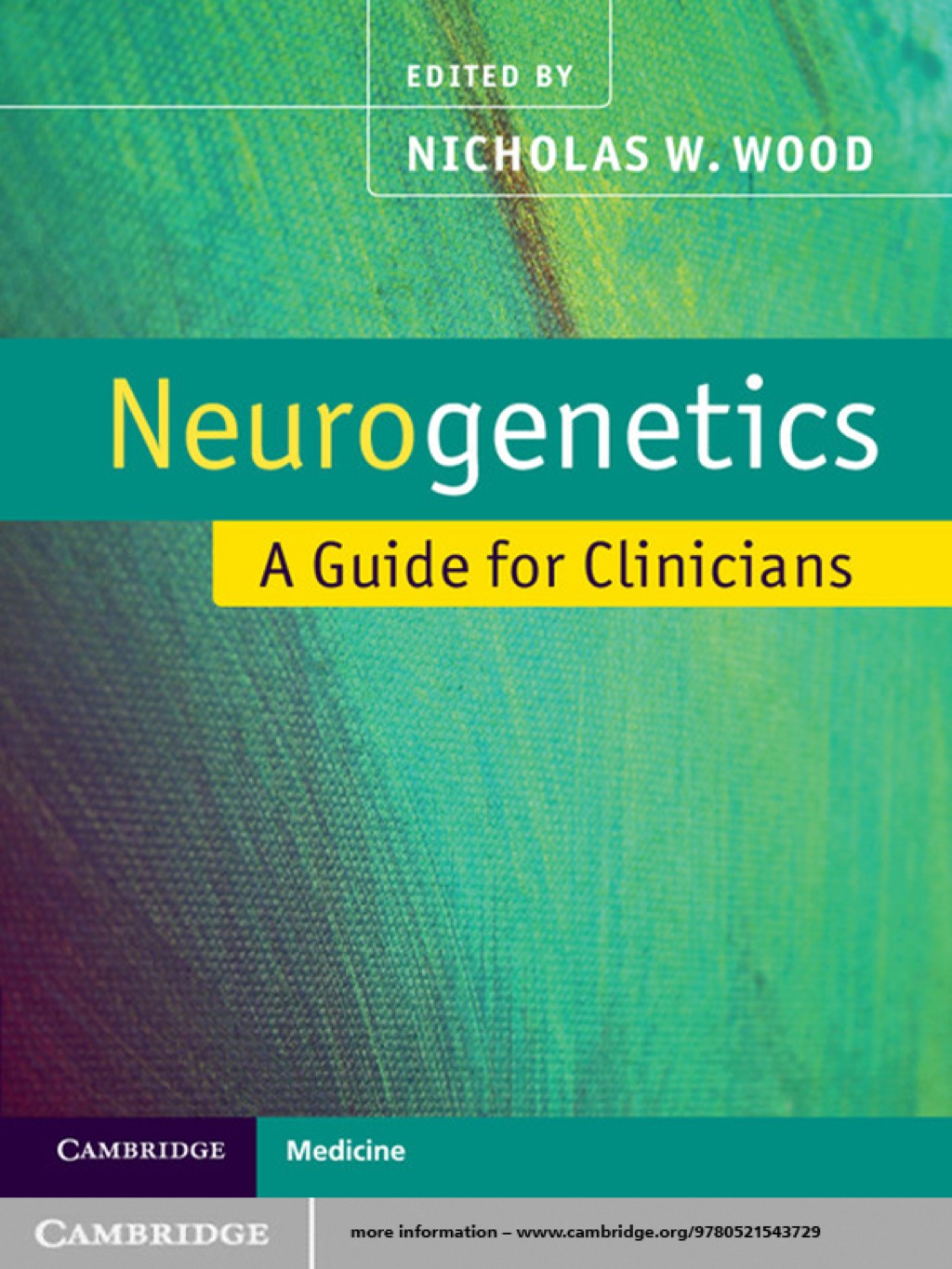 Neurogenetics A Guide for Clinicians 1st Edition â€“ PDF/EPUB Version Downloadable