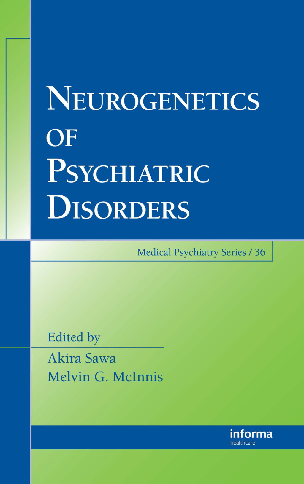 Neurogenetics of Psychiatric Disorders 1st Edition â€“ PDF/EPUB Version Downloadable