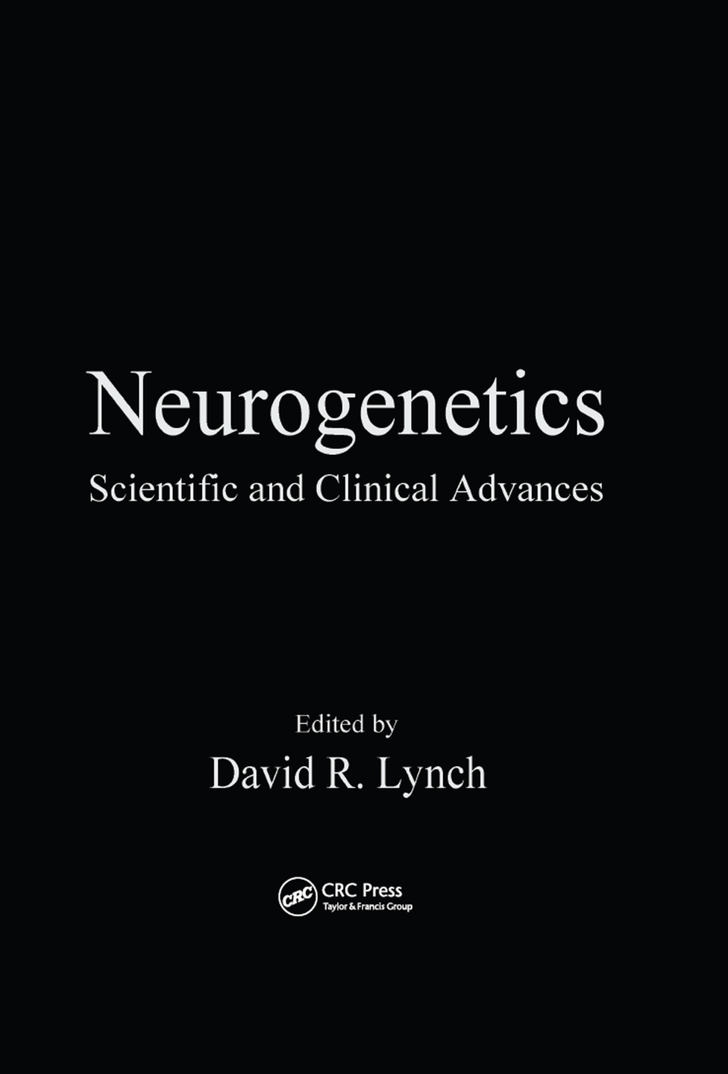 Neurogenetics Scientific and Clinical Advances 1st Edition â€“ PDF/EPUB Version Downloadable