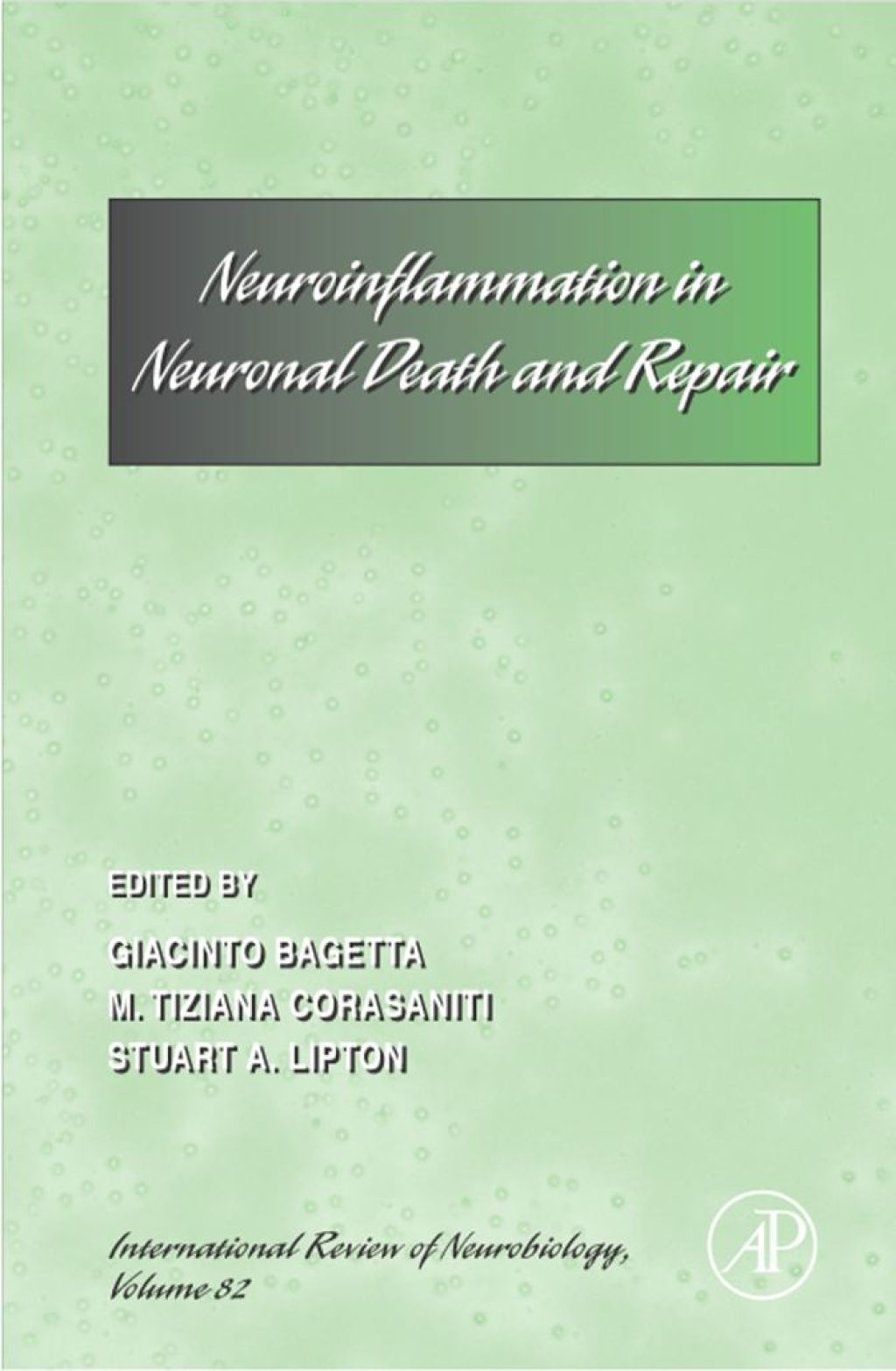NEUROINFLAMMATION IN NEURONAL DEATH AND REPAIR  â€“ PDF/EPUB Version Downloadable