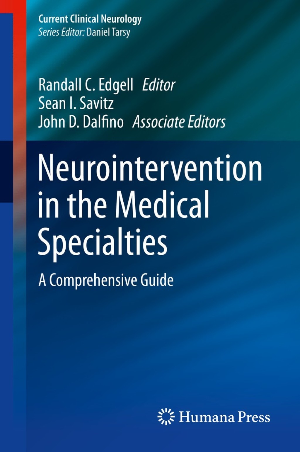 Neurointervention in the Medical Specialties A Comprehensive Guide  â€“ PDF/EPUB Version Downloadable