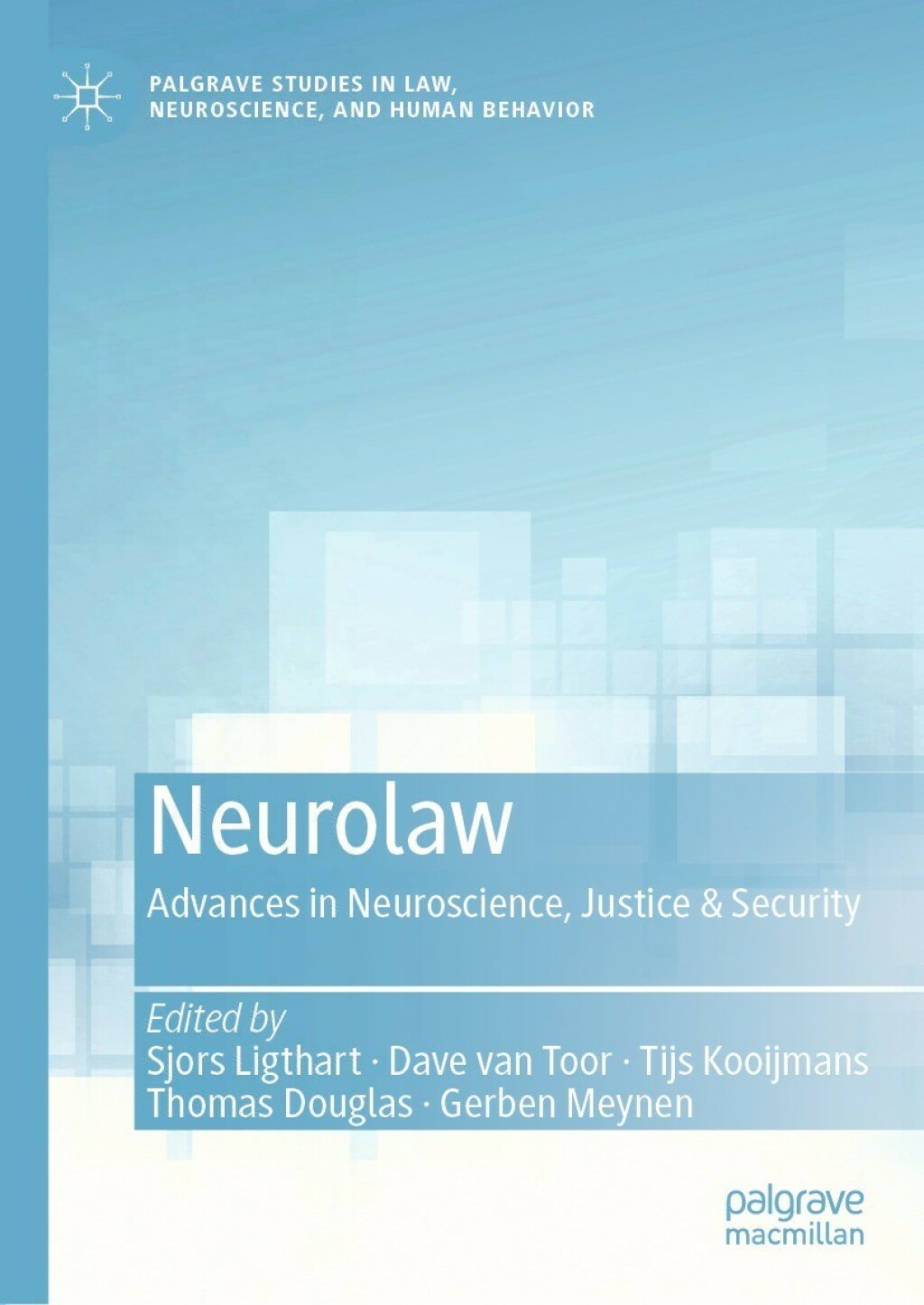 Neurolaw Advances in Neuroscience, Justice & Security  â€“ PDF/EPUB Version Downloadable