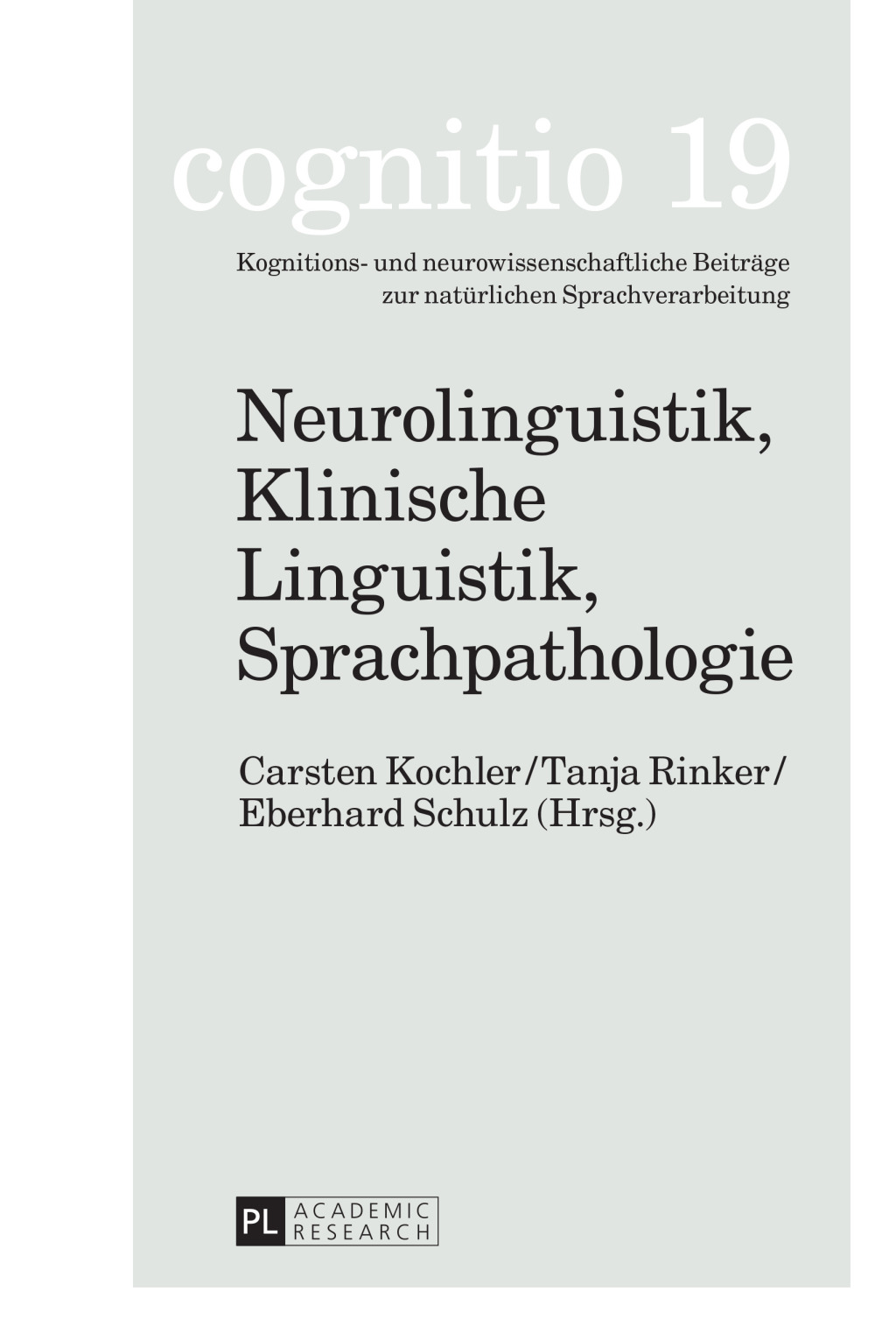 Neurolinguistik, Klinische Linguistik, Sprachpathologie Michael Schecker zum 70. Geburtstag 1st Edition â€“ PDF/EPUB Version Downloadable
