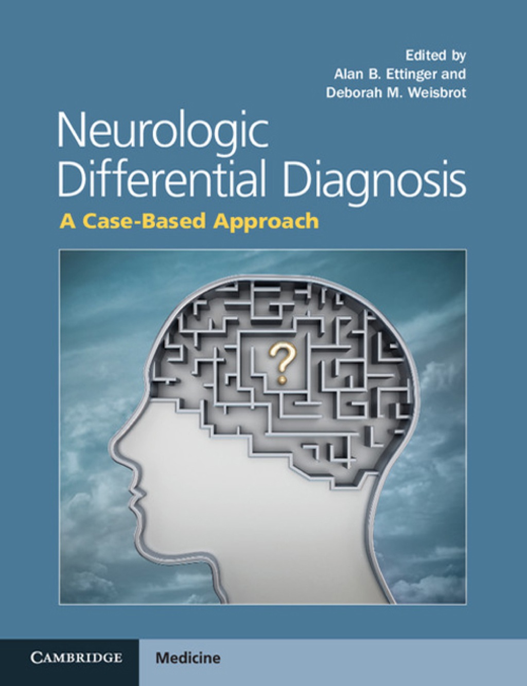 Neurologic Differential Diagnosis A Case-Based Approach 1st Edition â€“ PDF/EPUB Version Downloadable
