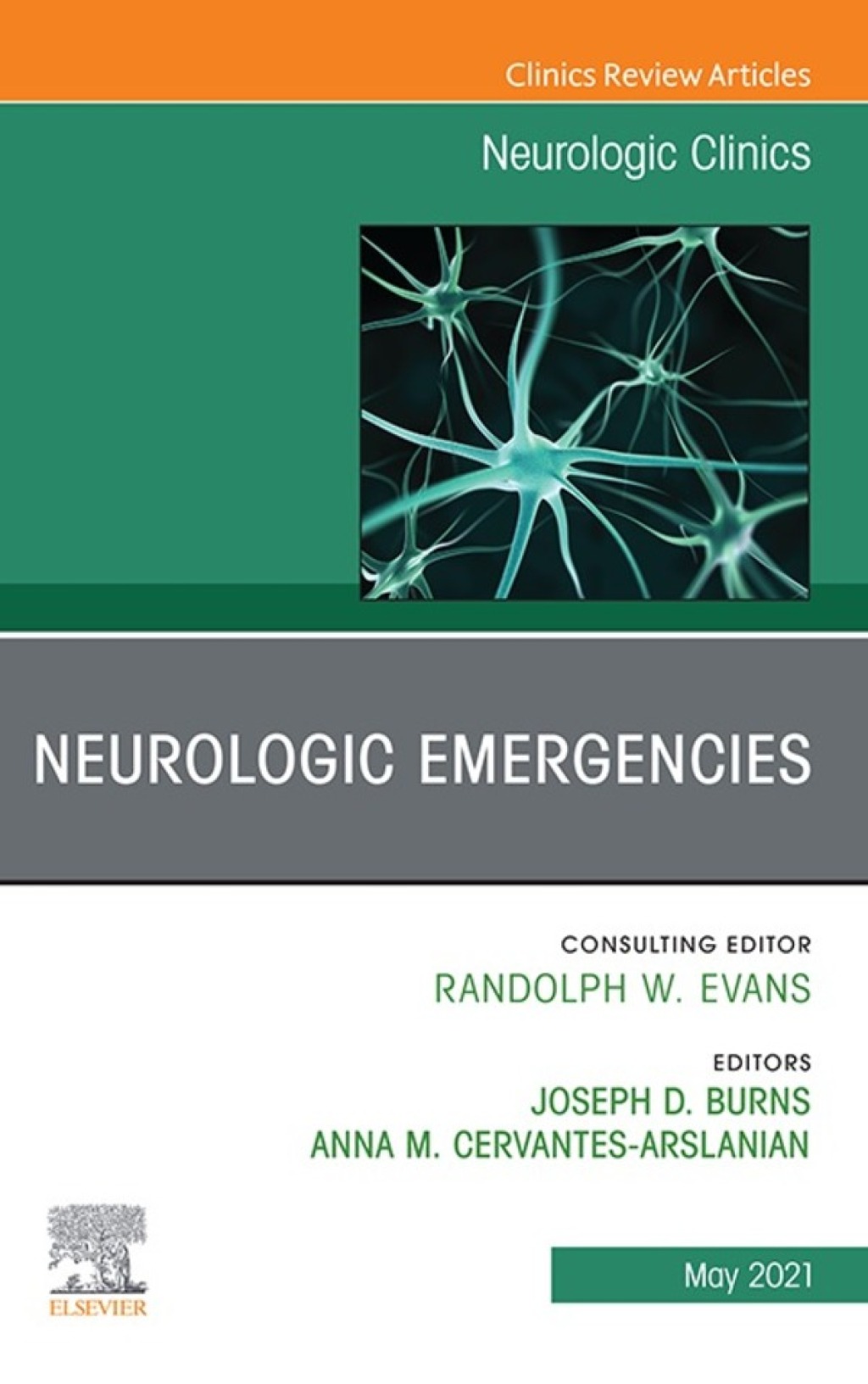 Neurologic Emergencies, An Issue of Neurologic Clinics  â€“ PDF/EPUB Version Downloadable