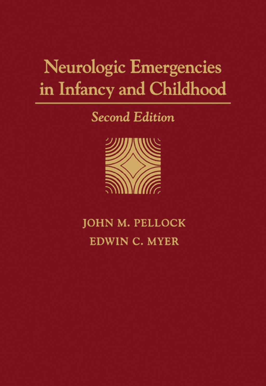 Neurologic Emergencies in Infancy and Childhood 2nd Edition â€“ PDF/EPUB Version Downloadable
