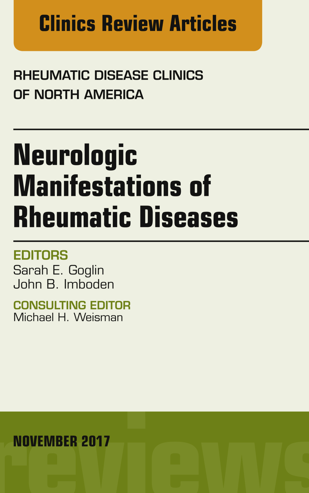 Neurologic Manifestations of Rheumatic Diseases, An Issue of Rheumatic Disease Clinics of North America  â€“ PDF/EPUB Version Downloadable