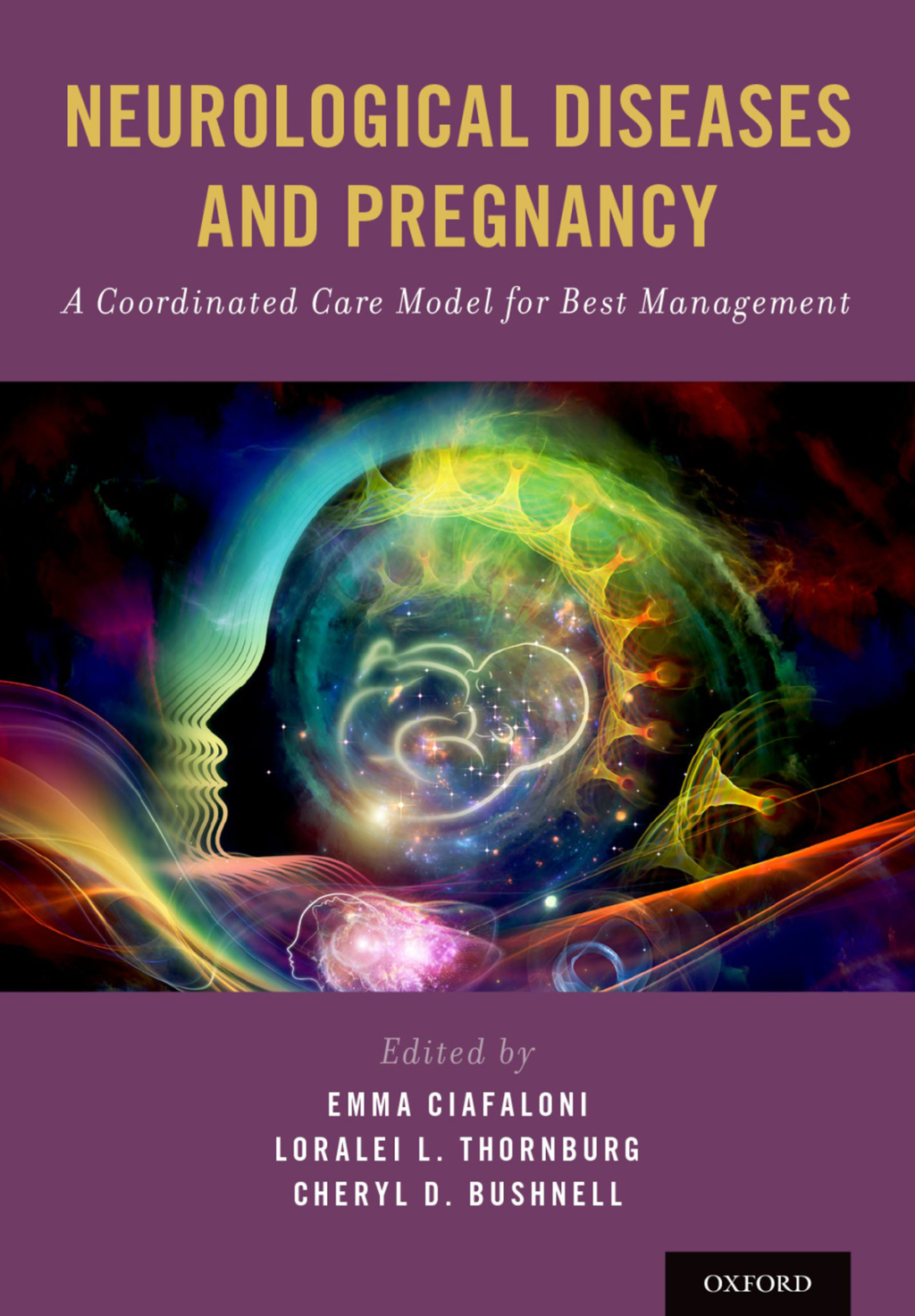 Neurological Diseases and Pregnancy A Coordinated Care Model for Best Management 1st Edition â€“ PDF/EPUB Version Downloadable