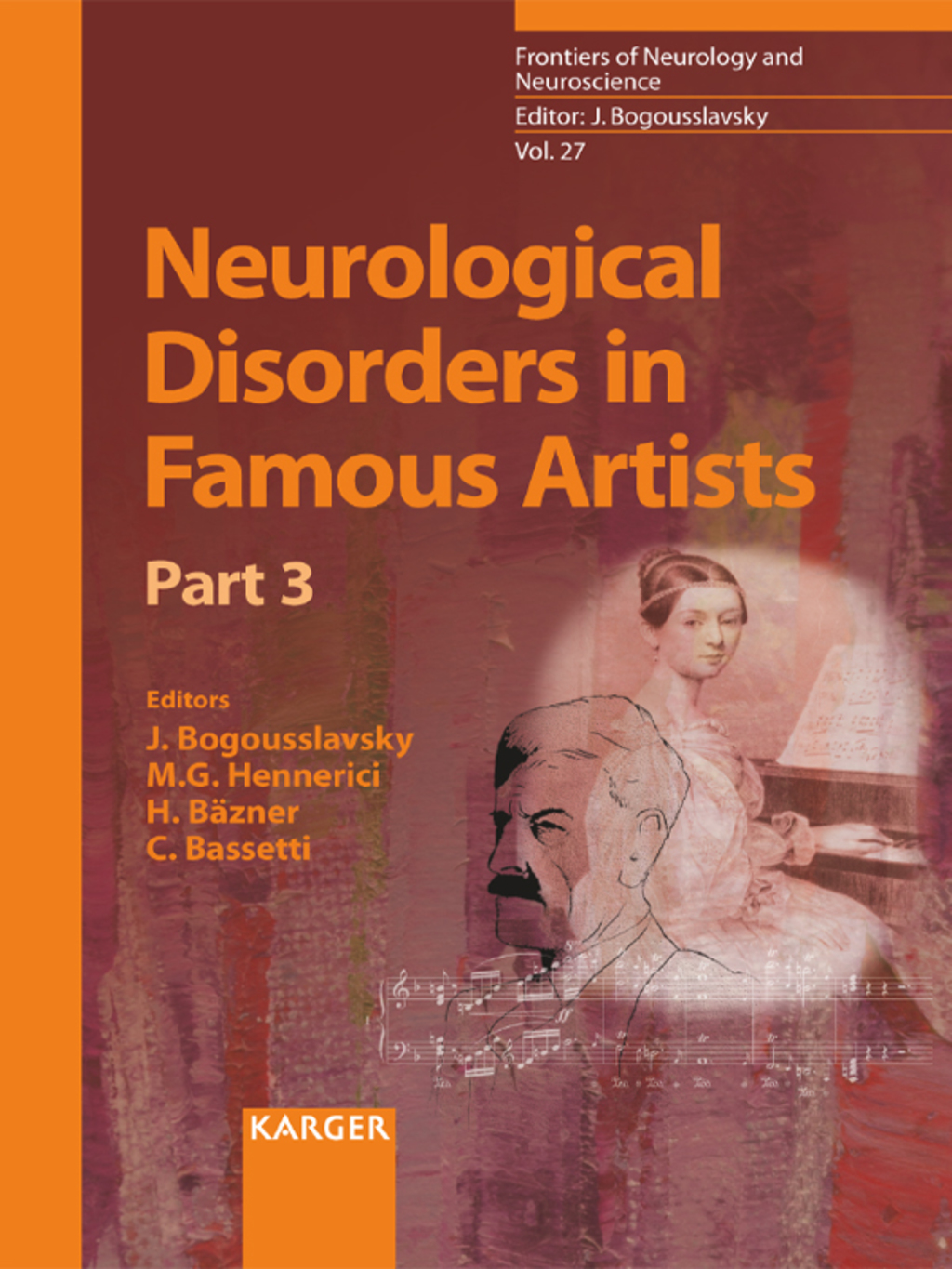 Neurological Disorders in Famous Artists - Part 3 1st Edition â€“ PDF/EPUB Version Downloadable