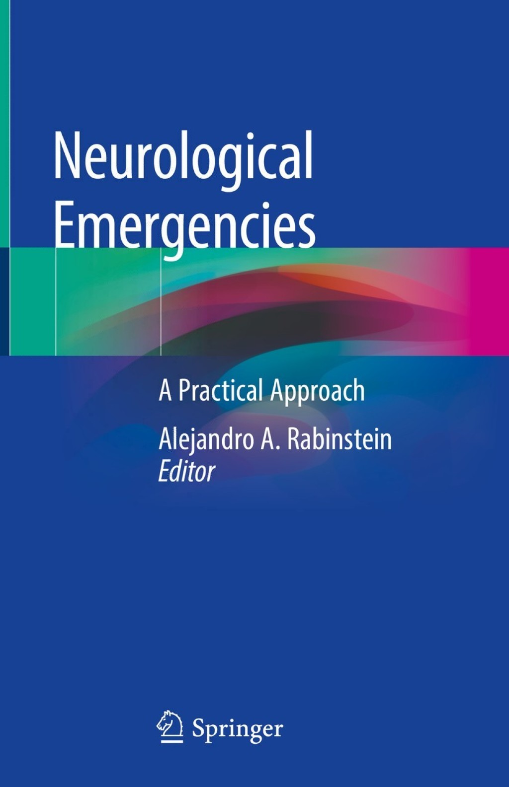 Neurological Emergencies A Practical Approach  â€“ PDF/EPUB Version Downloadable