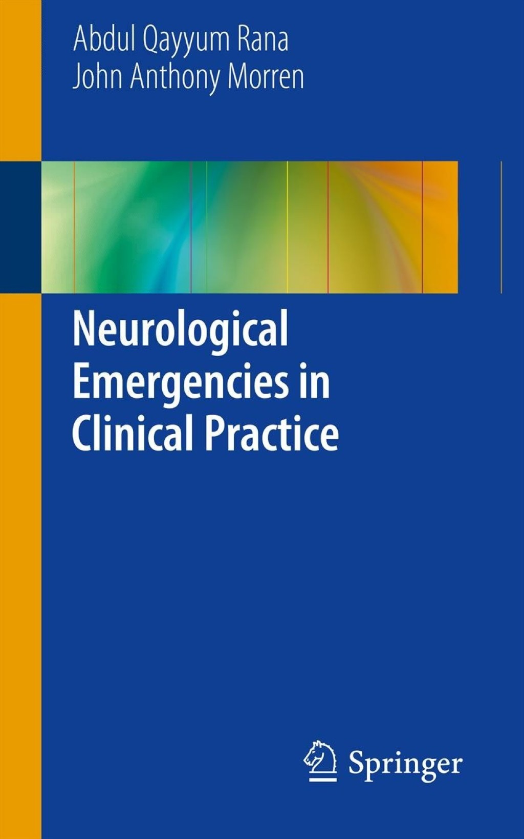 Neurological Emergencies in Clinical Practice  â€“ PDF/EPUB Version Downloadable